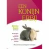 Boek - Een Konijn Erbij - Bernice Muntz -Puur Winkel boek een konijn erbij bernice muntz