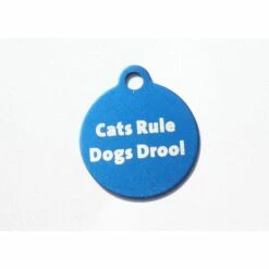 IMARC Kattenpenning – Rond – Cats Rule Dogs Drool– Blauw - Klein Ø2 Cm
