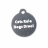 IMARC Kattenpenning – Rond – Cats Rule Dogs Drool– Zwart - Klein Ø2 Cm 1 IMARC Kattenpenning – Rond – Cats Rule Dogs Drool– Zwart - Klein Ø2 Cm -Puur Winkel imarc kattenpenning rond cats rule dogs drool zwar